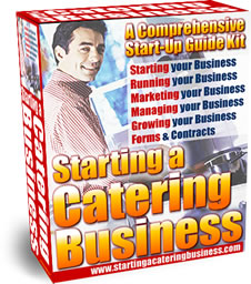 Starting a Catering Business Plan & Start-Up Guide Kit